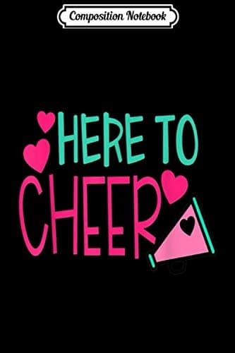 Composition Notebook: Cheerleading, Cheering, Split – Gift, Cheer Squad Journal/