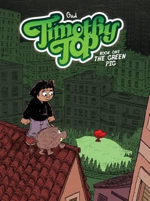 Timothy Top: Book One – Gud