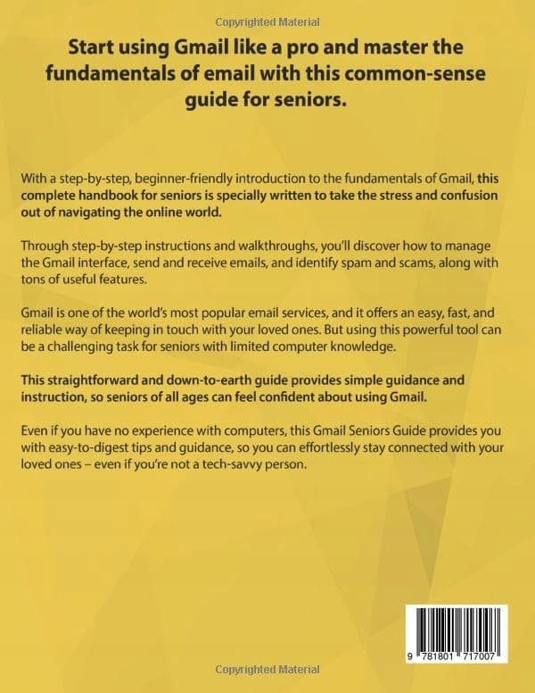 Hillby, Jack: Gmail Seniors Guide: The Most Simple and Updated Manual for th