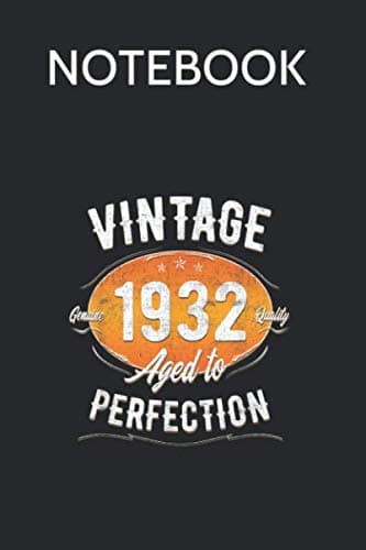 Notebook: 88th Birthday Gift – 88 Years Old, Vintage 1932 Birthday Composition