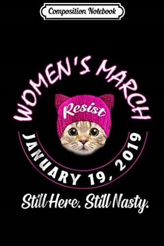 Composition Notebook: Women’s Feminist Empowered Women’s March 2018 Journal/No