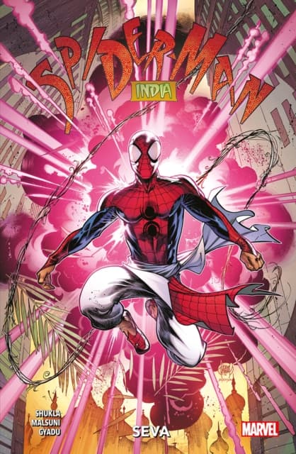 Spider-Man: India – Seva NIKESH SHUKLA