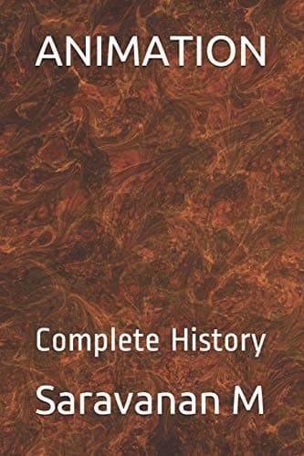 ANIMATION: A Complete History