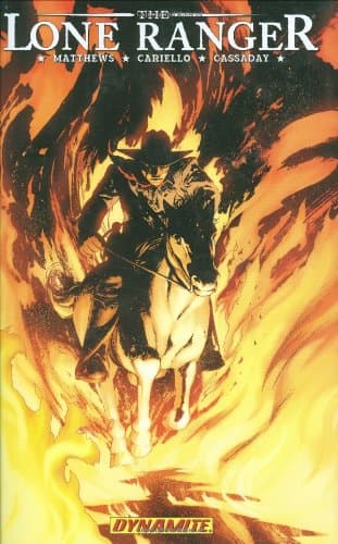 The Lone Ranger Volume 3: Scorched Earth by Matthews