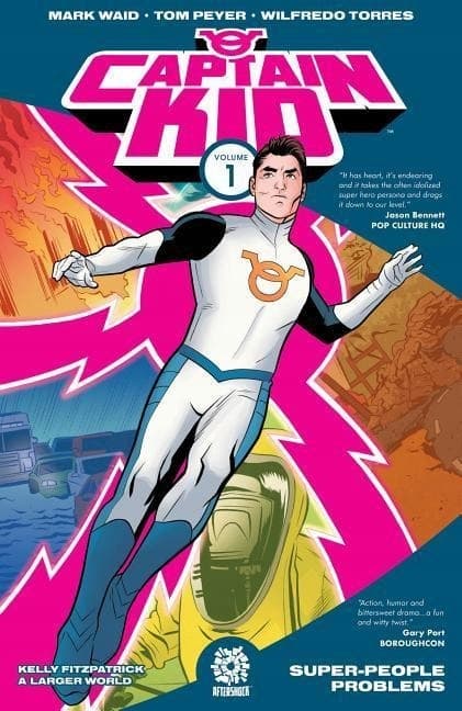 Captain Kid Volume 1 by Mark Andrew Waid