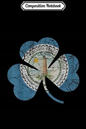 Composition Notebook: Virginia Beach Flag, Irish Shamrock, St Patrick’s Day, Jo