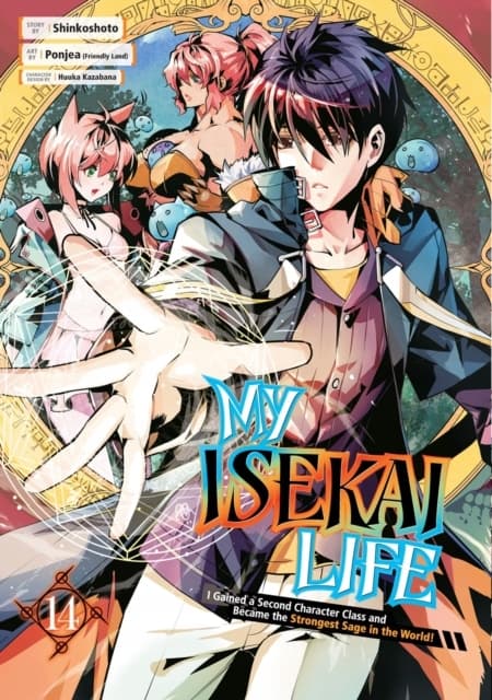 My Isekai Life 14: I Gained a Second Character Class and Became the