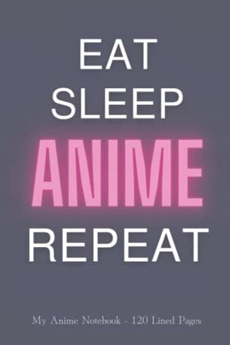 My Anime Notebook: 6 x 9, 120 lined pages, Anime journal