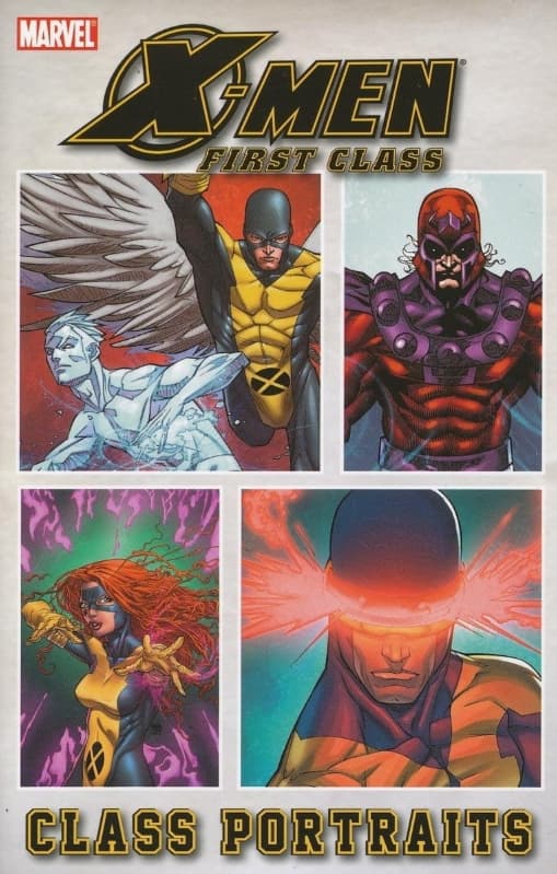 X-MEN: FIRST CLASS – CLASS PORTRAITS TP [9780785155591]