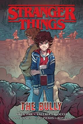 STRANGER THINGS: THE BULLY – Greg Pak (BOOK)