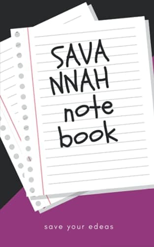 SAVANAH NoteBook: Save your thoughts and information in one place