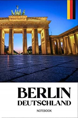 Berlin, Germany: I Love Berlin, Berlin Journal Notebook Souvenir Diary