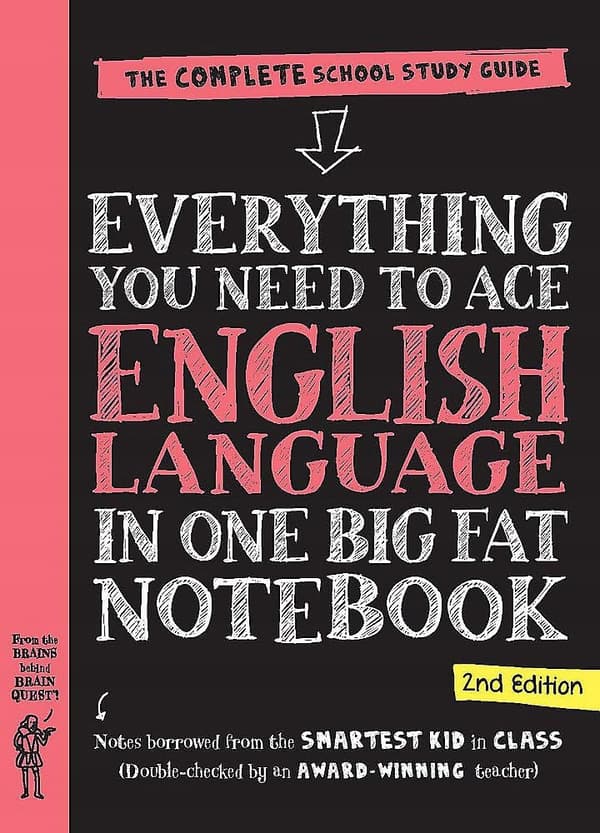 EVERYTHING YOU NEED TO MASTER ENGLISH IN ONE BIG FAT NOTEBOOK, 2nd ed.