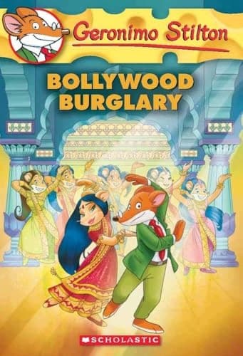 Bollywood Burglary by GERONIMO STILTON