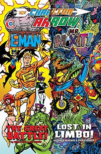 The Charlton Arrow #3, Volume 2: E-Man, Mr Mixit