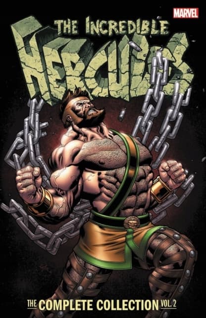 Incredible Hercules: The Complete Collection Vol.