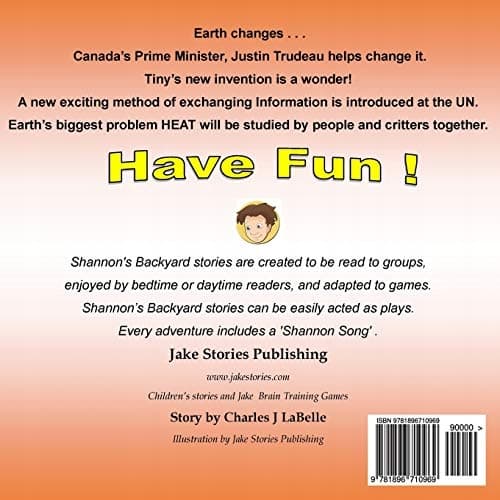 Shannon's Backyard Earth Changes Part Five: Volume 30