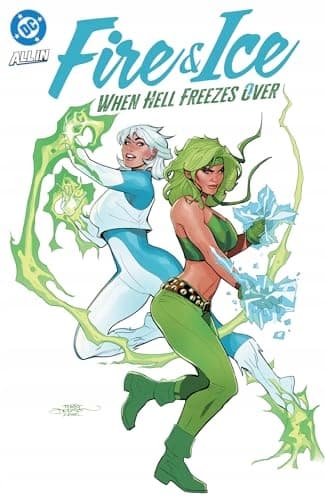 Fire & Ice: When Hell Freezes Over by Joanne Starer and Stephen Byrne