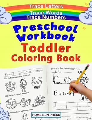 Preschool Workbook: Toddler Colouring Book – Pre-K Activity Book, Pre-Kindergarten