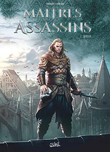 The Master Assassins Vol. 2 – Saheek (2): Elyes