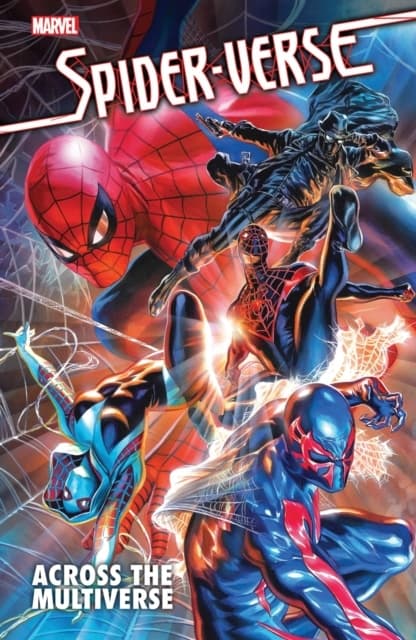 Spider-Verse: Across the Multiverse – Marvel Comics