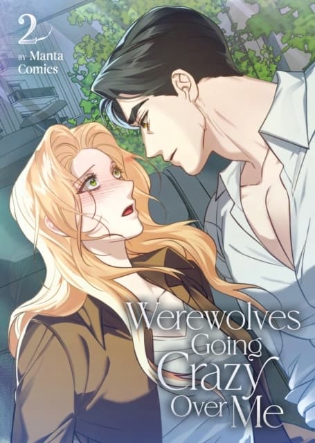 Werewolves Going Crazy Over Me Vol. 2 MANTA COMICS
