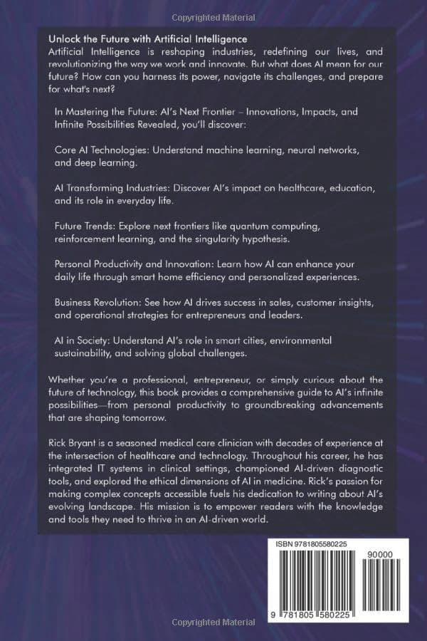Mastering the Future: AI’s Next Frontier – Innovations, Impacts and Infinite Possibilities