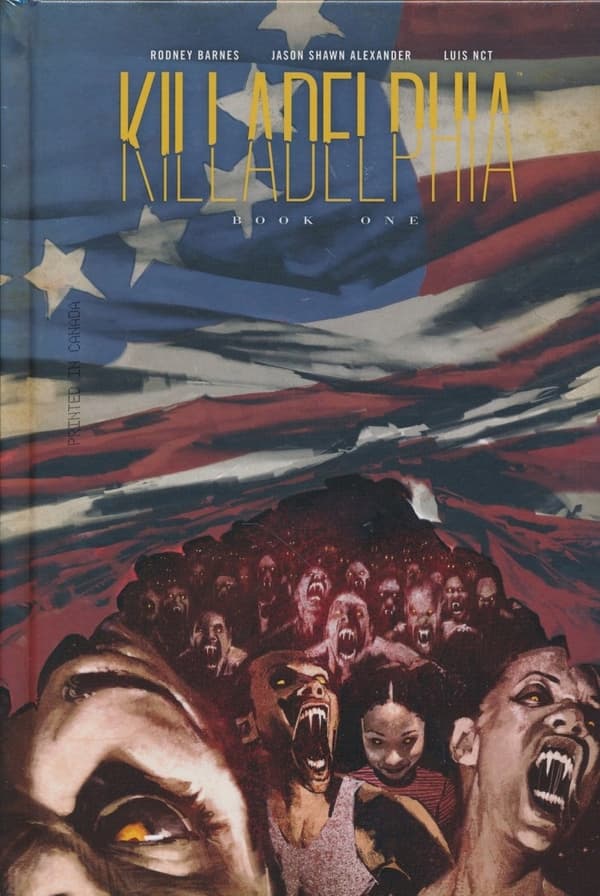 Killadelphia Deluxe Edition, Book One by Barnes