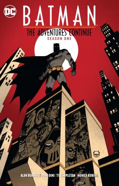Batman: The Adventures Continue – Season One by Dini