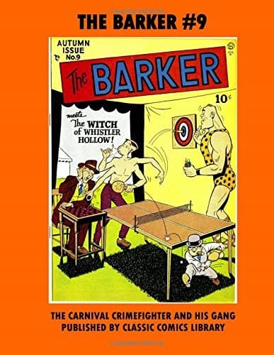The Barker Comics #9