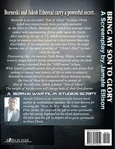 Bring My Son To Glory – Saga I: A Screenplay Book