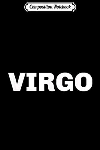Composition Notebook: Virgo Traits – a gift for August and September birthdays