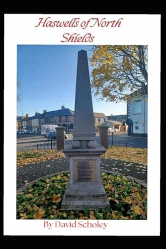 Scholey, David Haswells of North Shields