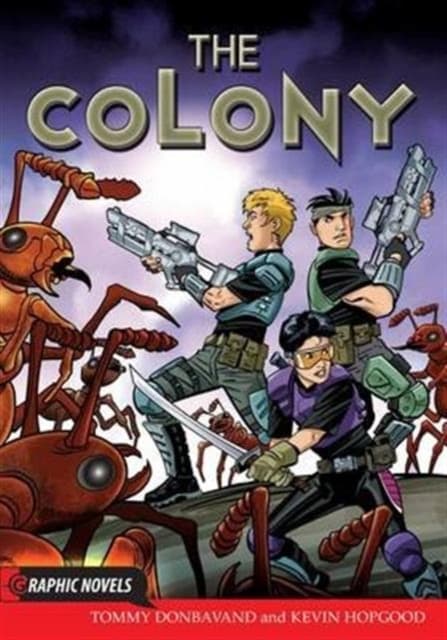 THE COLONY (GRAPHIC NOVELS) – Tommy Donbavand (KOM