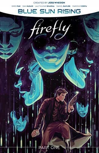 Firefly: Blue Sun Rising Vol. 1 SC Pack by Greg