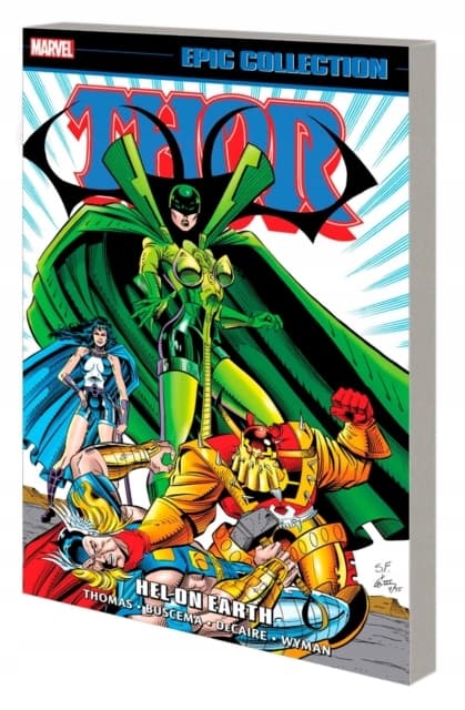 Thor Epic Collection: Hel On Earth by Thomas Roy
