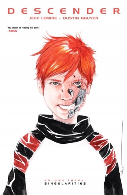 Descender Volume 3: Singularities by Jeff Lemire