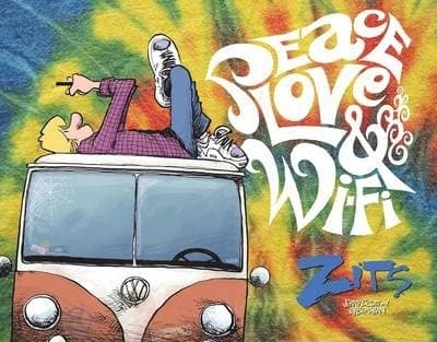Peace, Love & Wi-Fi by Jim Borgman