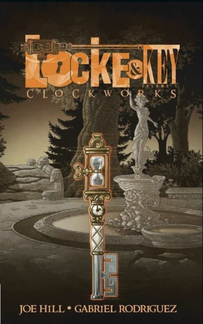 Locke & Key, Vol. 5: Clockworks Hill Joe