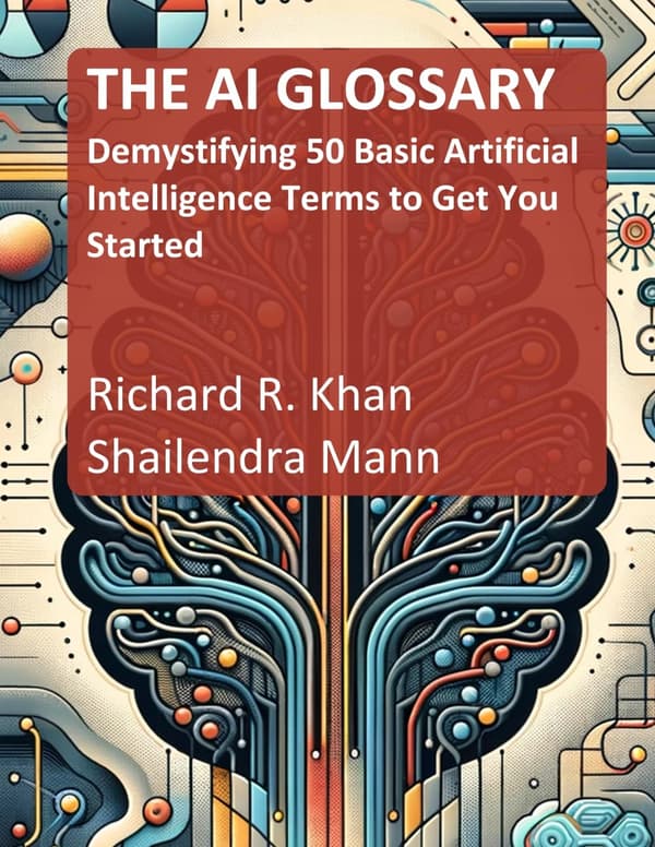 THE AI GLOSSARY: Demystifying 50 Basic Artificial Intelligence Terms to Get