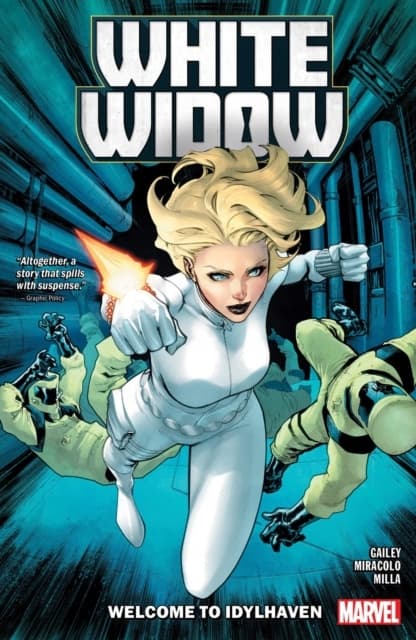 White Widow: Welcome to Idylhaven by Sarah Gailey