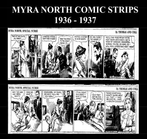 Myra North Comic Strips 1936–1937: Golden Age Comic Strip Collection Fe