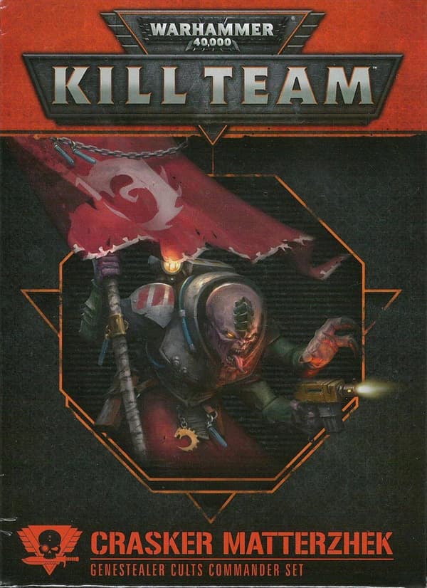 Kill Team: Crasker, Matterzhek, Commander