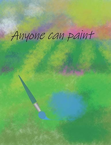 Anyone can paint: This notebook is suitable for drawing and painting.