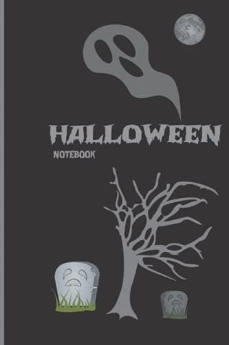 HALLOWEEN NOTEBOOK: Halloween Notebook: Halloween Notebook/Journal: Hallow