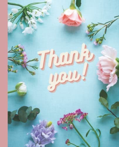 Thank You: Composition Notebook