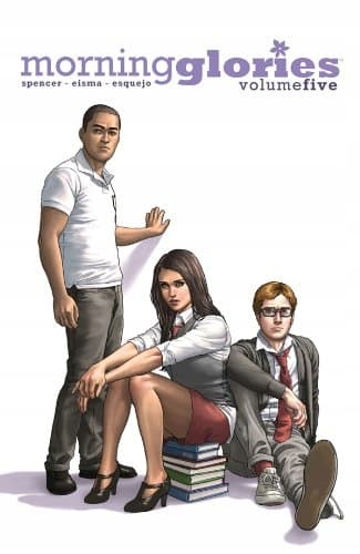 Morning Glories Volume 5 by Spencer Nick