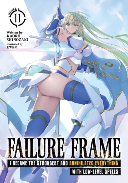 Failure Frame: I Became the Strongest and Annihilated Everything With Low-L