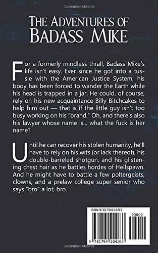 The Adventures of Badass Mike