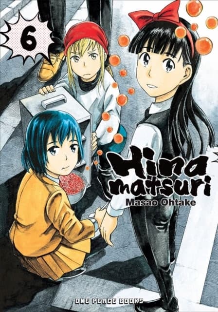 Hinamatsuri Volume 06 by Masao Ohtake